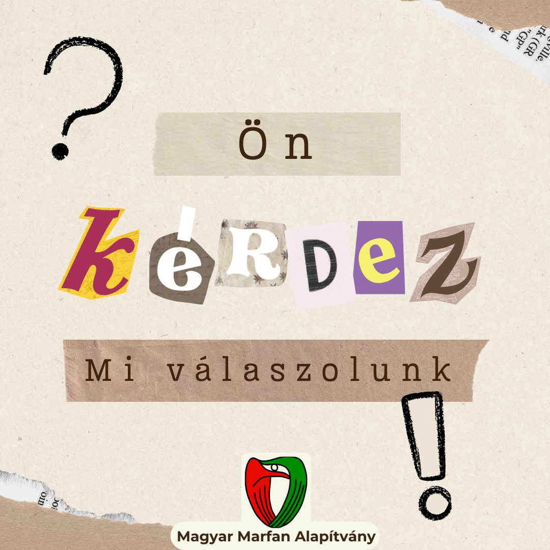 K�rd�se mer�lt fel a Marfan-szindr�m�val kapcsolatban?
